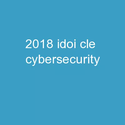 2018 IDOI CLE -  Cybersecurity