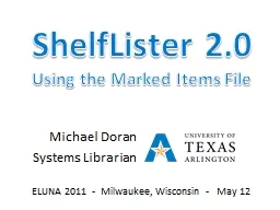 ShelfLister 2.0   Using the Marked Items File