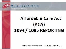 1 	 Affordable Care Act (ACA)