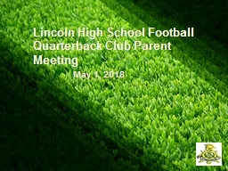 Lincoln High School Football Quarterback Club Parent Meeting