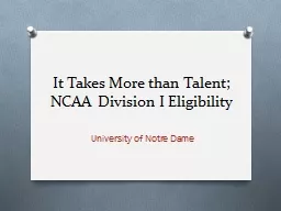 It  Takes More than  Talent;