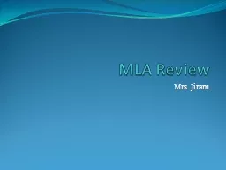 MLA Review Mrs. Jiram True or False: MLA requires a title page.