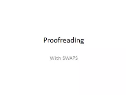 Proofreading With SWAPS S