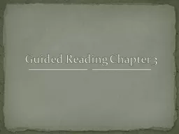 Guided Reading Chapter 3