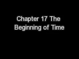Chapter 17 The Beginning of Time