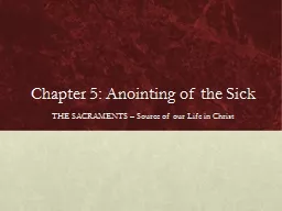 Chapter 5: Anointing of the Sick