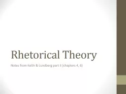 Rhetorical Theory Notes from Keith & Lundberg
