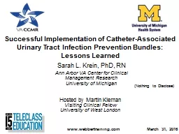 Successful Implementation of Catheter-Associated Urinary Tract Infection Prevention Bundles: