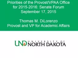 Priorities of the Provost/VPAA Office for 2015-2016: Senate Forum