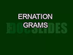 ERNATION GRAMS 