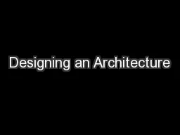Designing an Architecture