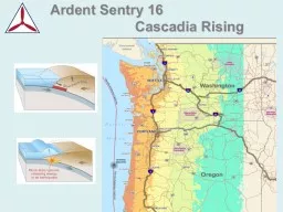 Ardent Sentry 16 			Cascadia Rising