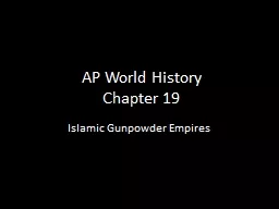 AP World History Chapter 19