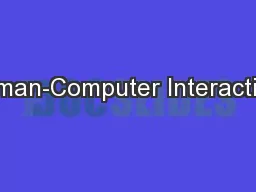 Human-Computer Interaction: