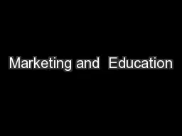 Marketing and  Education