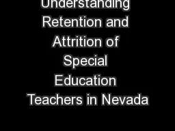 Understanding Retention and Attrition of Special Education Teachers in Nevada