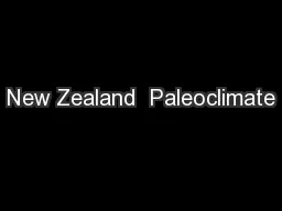 New Zealand  Paleoclimate