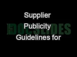 Supplier Publicity Guidelines for