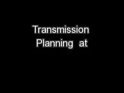 Transmission Planning  at