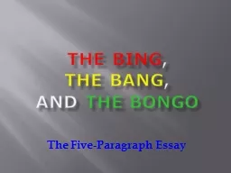The Bing ,   The Bang ,