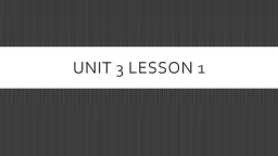 Unit 3 Lesson  Basics of Culture