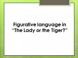 Figurative language in “The Lady or the Tiger?”