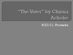 “The Voter” by Chinua Achebe