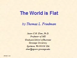 The World is Flat by  Thomas L. Friedman