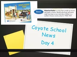 Coyote School News Day 4