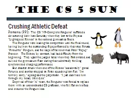 The CS 5 Sun Crushing Athletic Defeat