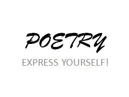 POETRY EXPRESS YOURSELF!
