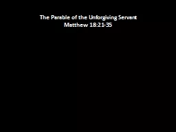 The  Parable  of the Unforgiving Servant