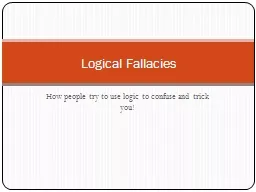 How people try to use logic to confuse and trick you!