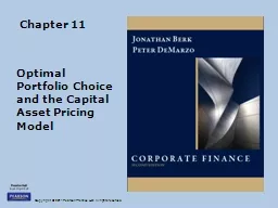 Chapter 11 Optimal  Portfolio Choice and the Capital Asset Pricing Model