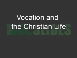 Vocation and the Christian Life