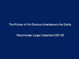 The Riches of His Glorious Inheritance in the Saints