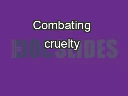 Combating cruelty & neglect