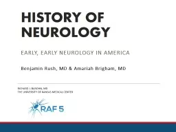 HISTORY OF  Neurology Early, Early Neurology In America