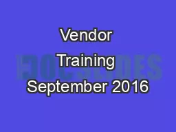 Vendor Training September 2016