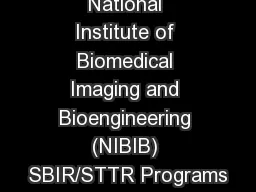 National Institute of Biomedical Imaging and Bioengineering (NIBIB) SBIR/STTR Programs