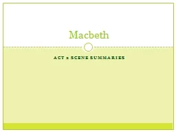 Act 2 scene Summaries Macbeth