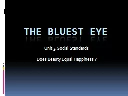 The Bluest Eye Unit 3: Social Standards