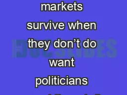 Can power markets survive when they don’t do want politicians want them to?