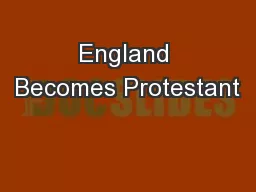 England Becomes Protestant
