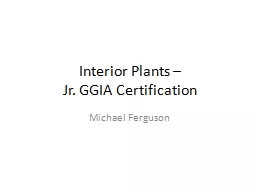Interior Plants –  Jr. GGIA Certification