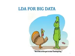 LDA FOR BIG DATA 1 LDA for Big