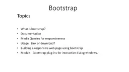 Bootstrap Topics What  is