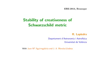 ERE Benasque Stability of creativeness of Schwarzschil