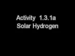 Activity  1.3.1a  Solar Hydrogen