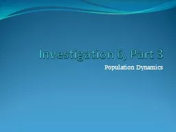 Investigation 6, Part 3 Population Dynamics